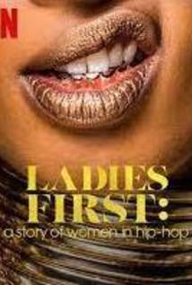 Ladies First: A Story of Women in Hip-Hop