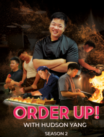 ORDER UP! WITH HUDSON YANG (AKA CRASH COURSE CUISINE)